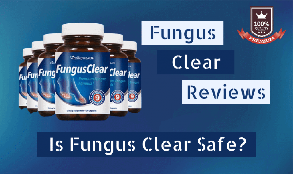 Vitality Health Fungus Clear Reviews